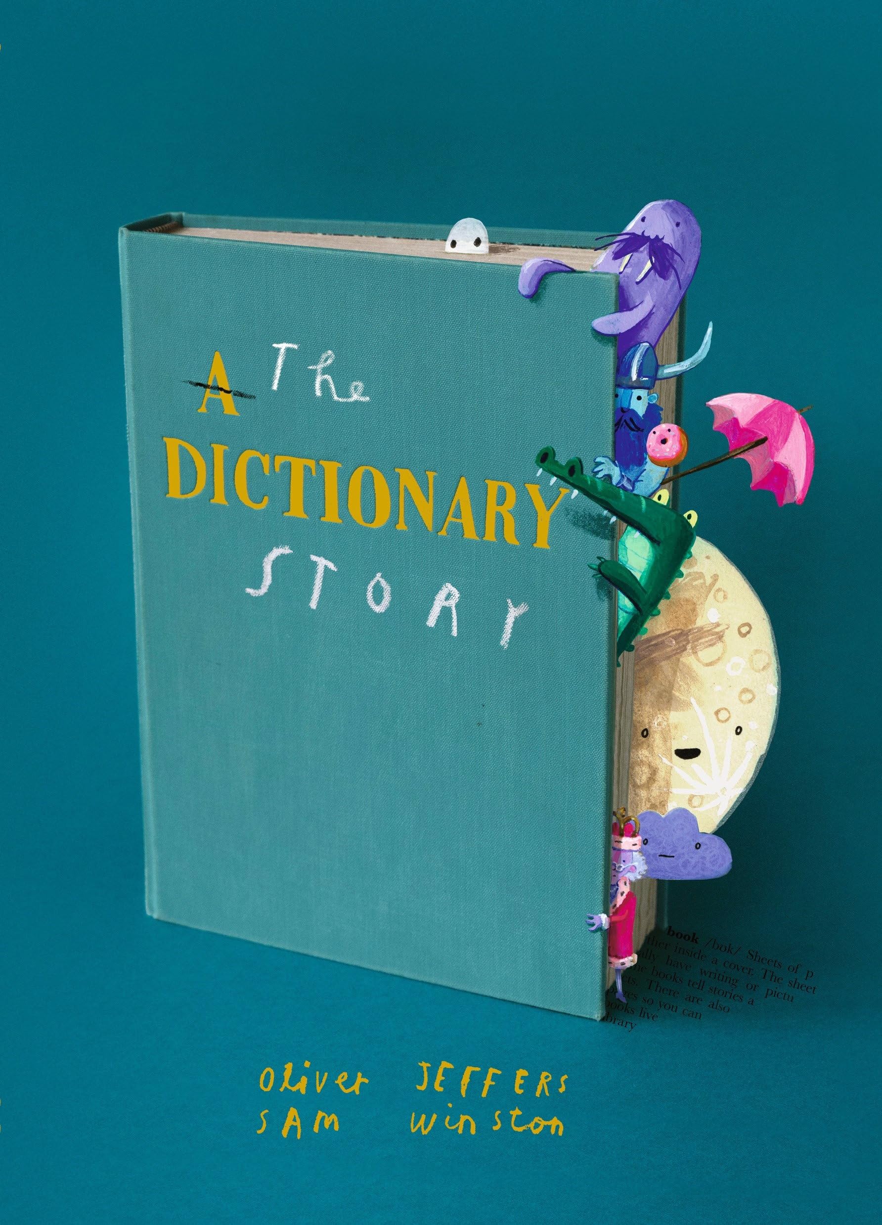 The Dictionary Story : Jeffers, Oliver, Winston, Sam, Jeffers